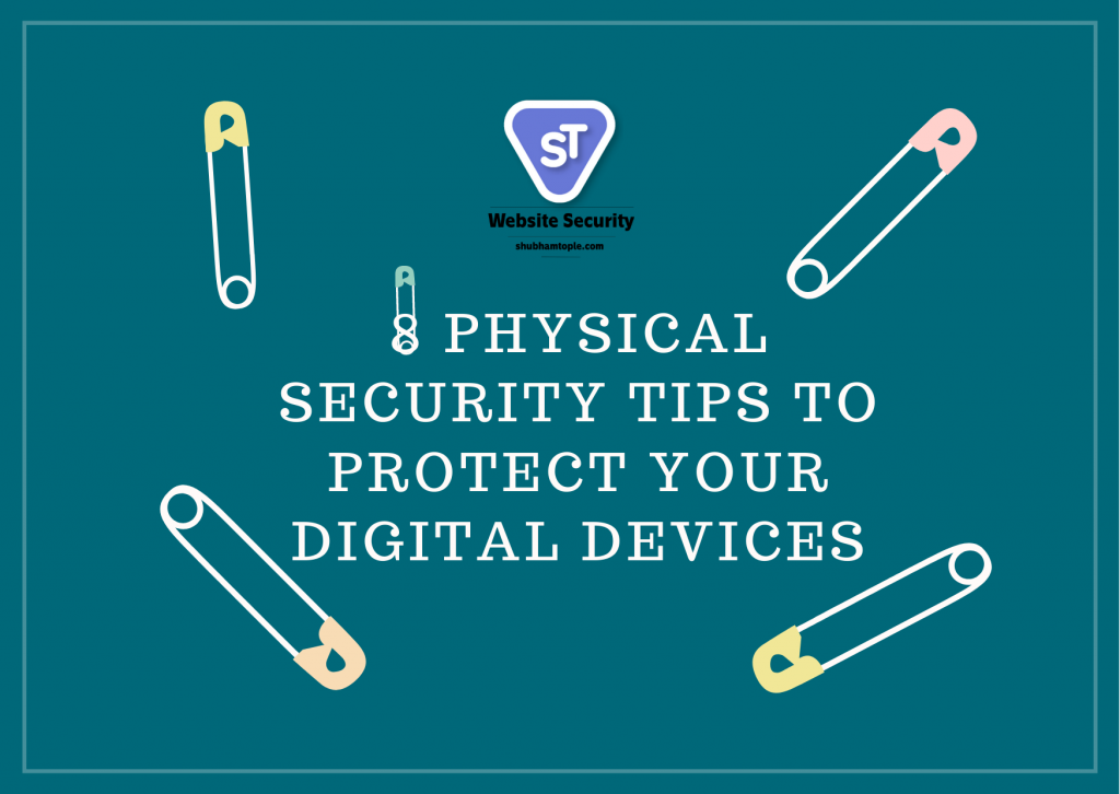 protect your digital devices