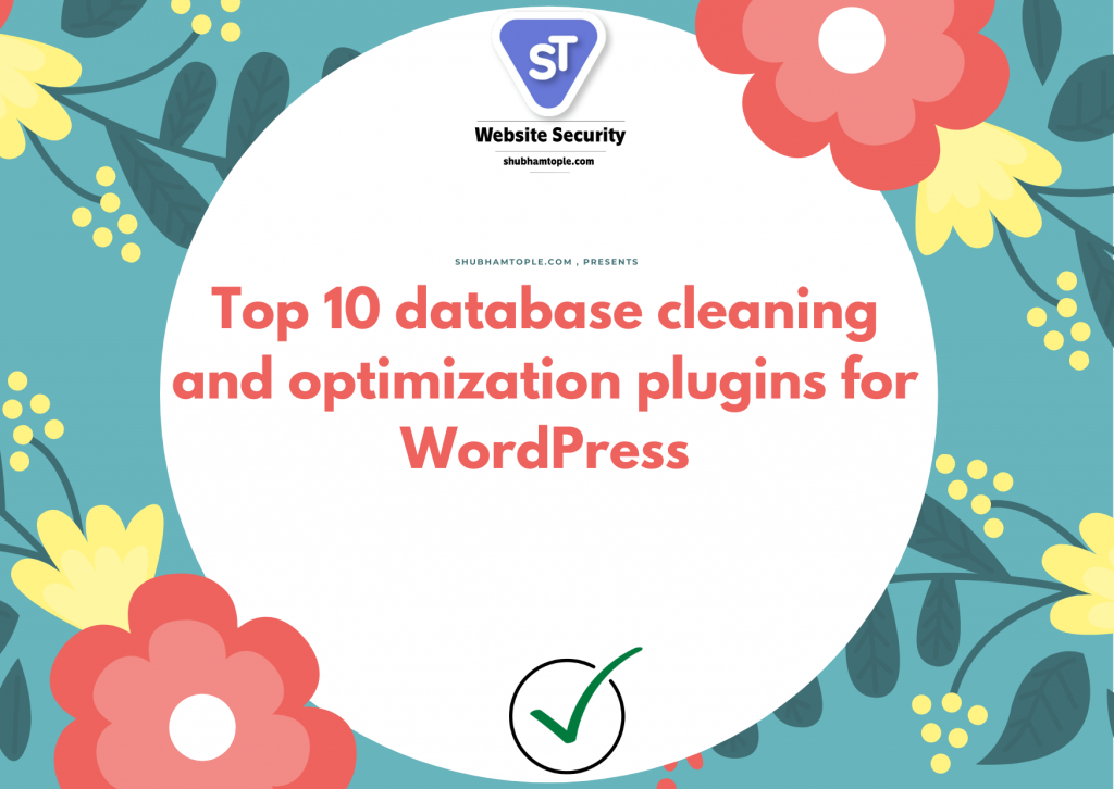 Top 10 database cleaning and optimization plugins for WordPress